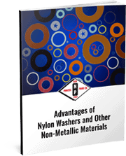 Advantages of Nylon Washers,  Non-Metallic Materials