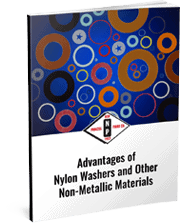 Advantages of Nylon Washers,  Non-Metallic Materials