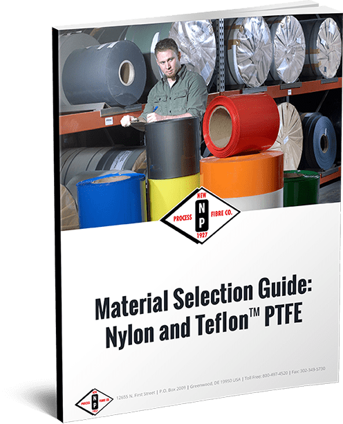 Material Selection Guide: Nylon and Teflon™ PTFE